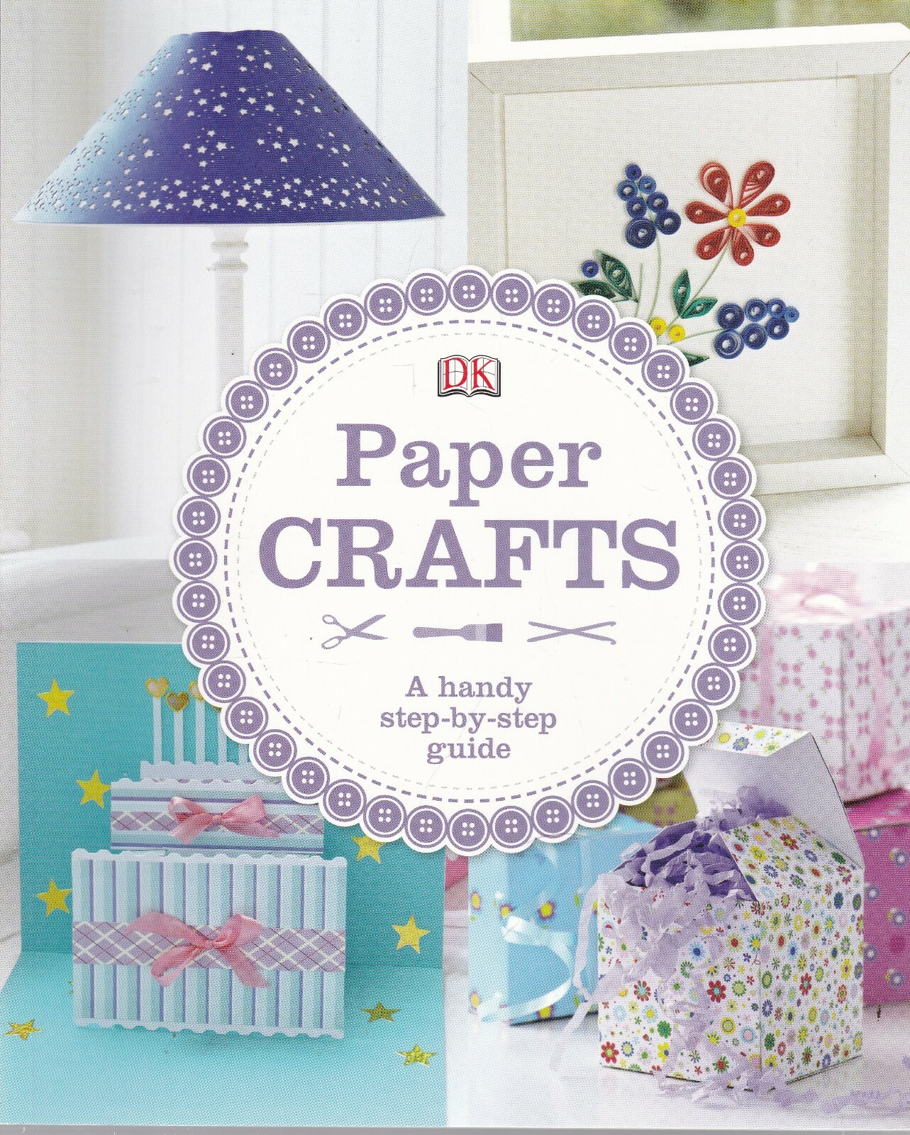 Paper Crafts step by step guide Book packed with easy to make ideas