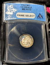 1783 MO 1/2 Reale El Cazador ANACS Prime Select Authentic Shipwreck Silver Coin