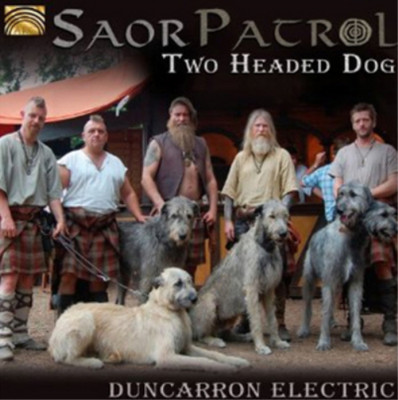 Saor Patrol Two Headed Dog: Duncarron Electric (CD) Album