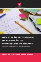 OrientaÇÃO Profissional NA FormaÇÃO DE Professores DE LÍNguas Batson Taschenbuch
