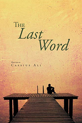 The Last Word - Paperback / softback NEW Ali, Cassius 09/03/2012