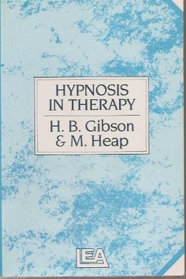 Hypnosis In Therapy, Heap, Michael