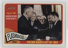 2014 Topps Heritage News Flashbacks Lyndon B Johnson Martin Luther King Jr y5m