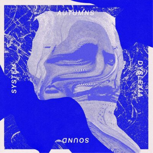 Autumns Dyslexia Sound System (Vinyl LP) 12" Album