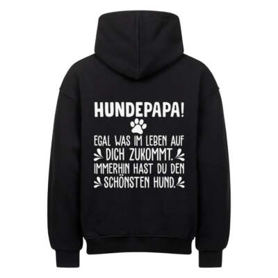 Hundepapa - Du hast den schönsten Hund | Geschenk Oversized Hoodie | Vierpfoten