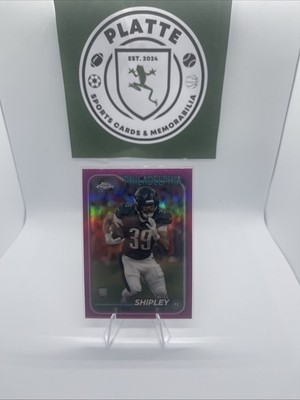 2024 Topps Chrome | Will Shipley #252 | RC Pink Refractor /399 | Philadelphia