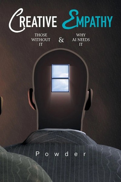 Creative Empathy Those Without It & Why Ai Needs It Powder Taschenbuch Englisch-image