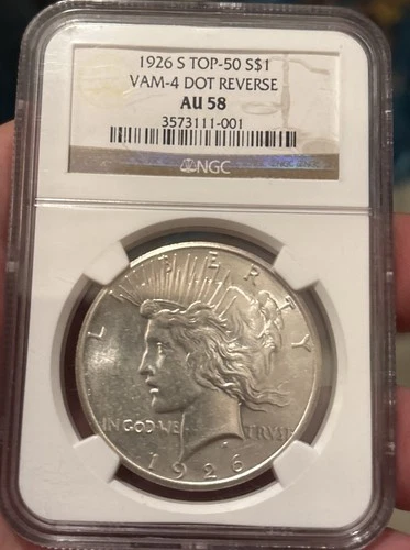 1926 S Silver Peace Dollar 🇺🇸 NGC AU58 Top 50 VAM 4 Dot Reverse 🔥