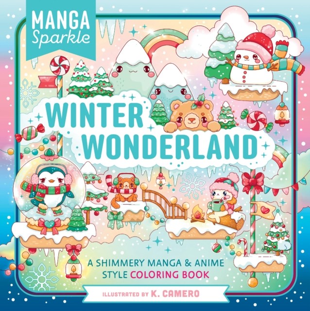 Manga Sparkle: Winter Wonderland by K. Camero (Paperback Book)