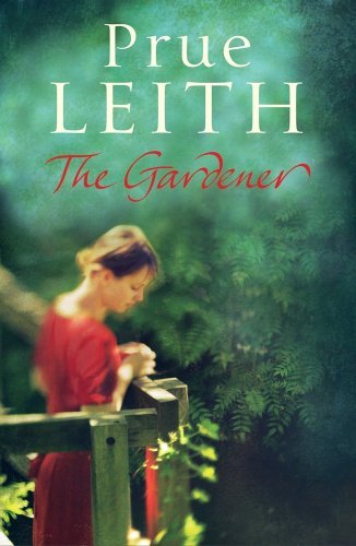 The Gardener,Prue Leith- 9780857382993