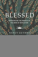 Nancy Guthrie | Blessed | Taschenbuch | Englisch (2022) | Crossway Books