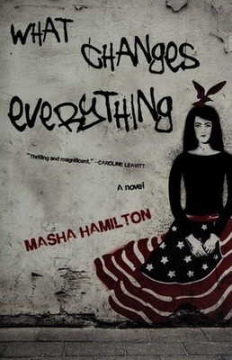 What Changes Everything, Hamilton, Masha, Very Good Book
