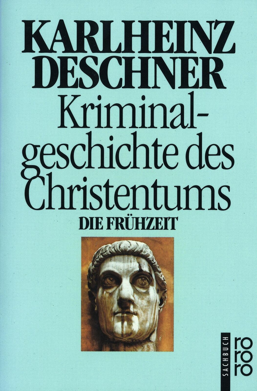 Karlheinz Deschner | Kriminalgeschichte des Christentums 1 | Taschenbuch (1996) - Karlheinz Deschner