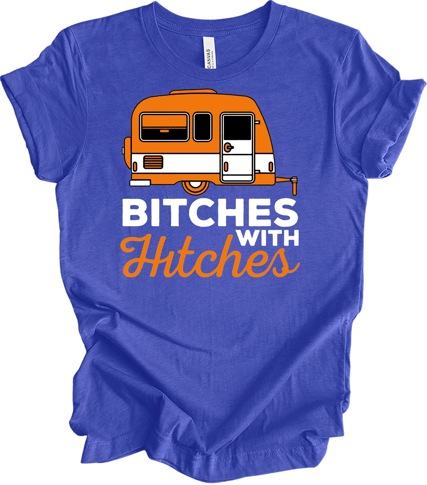 Funny Camping T-Shirt - Bitches with Hitches Design