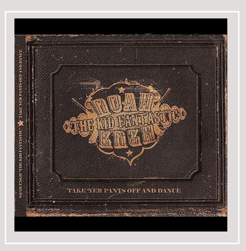 Ной Энг Снимай штаны и танцуй (CD) (ИМПОРТ ИЗ Великобритании)