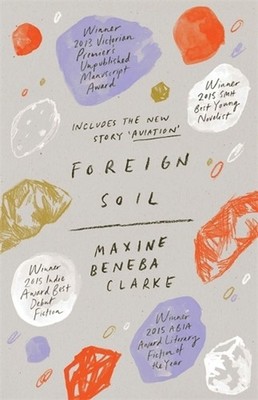 Foreign Soil by Maxine Beneba Clarke (English) Paperback Book