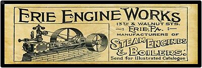 Pennsylvania 1895 Erie Engine Works New Metal Sign Steam Engines & Boilers