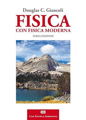 Fisica. Con fisica moderna. Con Contenuto digitale (fornito elettronicamente)