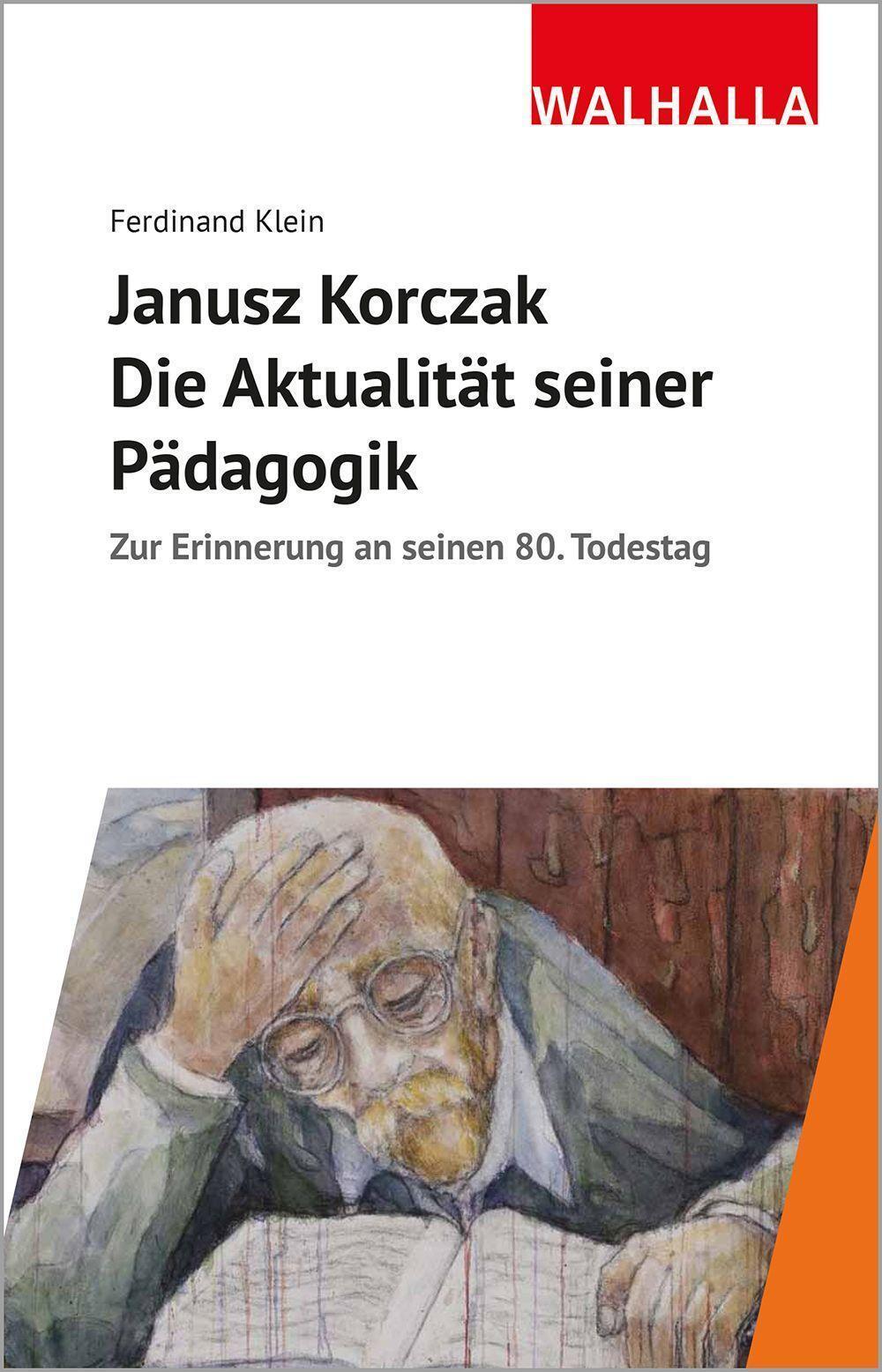 Thumbnail - Janusz Korczak: Die Aktualität Seiner Pädagogik Ferdinand ...
