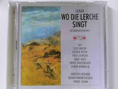 Wo die Lerche Singt Gross.Wiener, Rundfunkorch. und Franz Lehár: