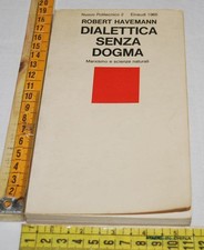 Havemann Robert - Dialettica senza dogma - Einaudi Nuovo Politecnico - 07E05
