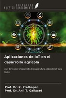 Aplicaciones De Iot En El Desarrollo AgríCola K. Prathapan (U. A.) Taschenbuch
