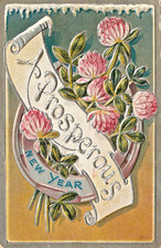 A PROSPEROUS NEW YEAR POSTCARD Antique 1911 Lucky Horseshoe Flowers Embossed