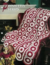 NEW POINSETTIA STRIPS ANNIE'S CROCHET QUILT  AFGHAN CLUB PATTERN INSTRUCTIONS