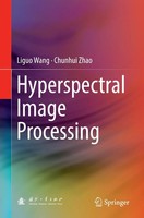 Liguo Wang (U. A.) | Hyperspectral Image Processing | Taschenbuch | Englisch