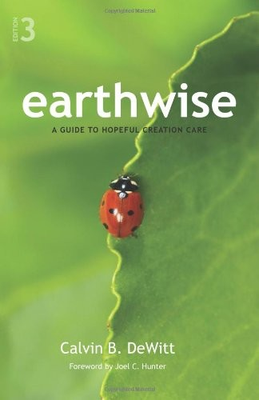 #ad Earthwise: A Guide to Hopeful Creation Care paperback Dewitt Calvin B. $5.17