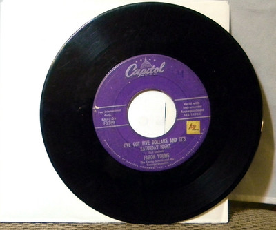 FARON YOUNG I'VE GOT FIVE DOLLS AND IT'S SATURDAY NIGHT  45 RPM  RECORD  042