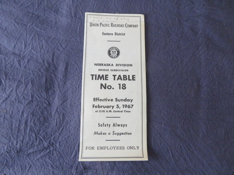 Union Pacific Railroad Employee Timetable Nebraska Bridge Sub-Div. #18 2/5/67