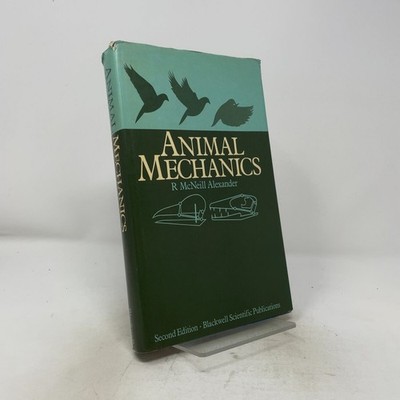 Animal Mechanics by R. McNeill Alexander HC 2nd Edition  Very Good 1983