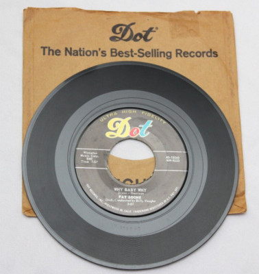 PAT BOONE WHY BABY WHY / I'M WAITING JUST FOR YOU 45 7'' RECORD (45-15545)