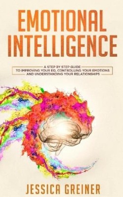 Jessica Greiner Emotional Intelligence (Paperback)