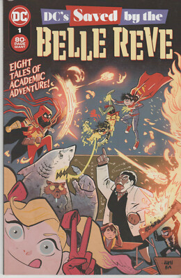 DC COMICS DC'S SAVED BY THE BELLE REVE #1 OCTOBER 2022 1ST PRINT NM