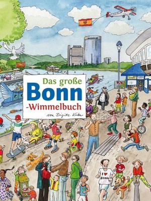 Brigitte Kuka / Das große BONN-Wimmelbuch9783936359695