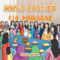 Abaida Qurban | Mani's First Eid | Taschenbuch | Englisch (2020) | Xlibris UK