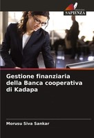 Gestione Finanziaria Della Banca Cooperativa Di Kadapa Morusu Siva Sankar Buch