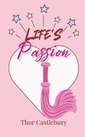 Life's Passion Thor Castlebury Taschenbuch Englisch 2024 EAN 9789916880234