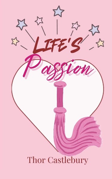 Life's Passion Thor Castlebury Taschenbuch Englisch 2024 EAN 9789916880234-image