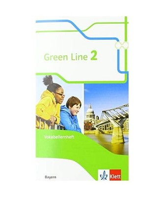 Green Line 2. Ausgabe Bayern. Vokabellernheft 6. Klasse