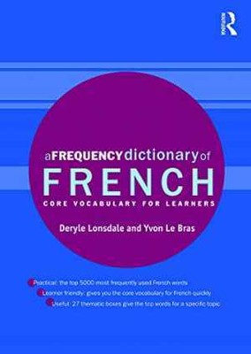 A Frequency Dictionary of French - Paperback, by Deryle Lonsdale; Yvon - Good