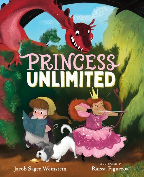 Princess Unlimited, School And Library by Sager Weinstein, Jacob; Figueroa, R...
