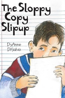 Sloppy Copy Slipup by DyAnne DiSalvo (2009, Trade Paperback)