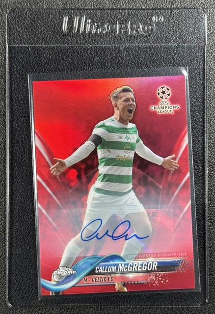 CALLUM MCGREGOR 2017 TOPPS CHROME UCL SOCCER #14 RED REFRACTOR AUTO 8/10