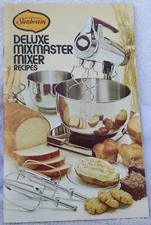 Sunbeam Deluxe Mixmaster Mixer Recipe Manual Vtg 1975 Ephemera Cookbook