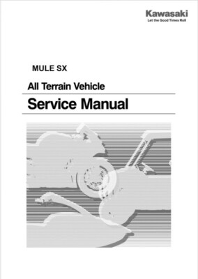Kawasaki 2019-2025 KAF400 Mule SX Complete Factory Service Manual