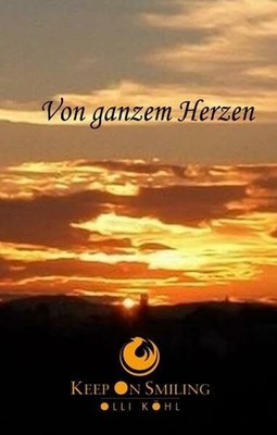 Von Ganzem Herzen: KeepOnSmiling Buch BoD   Books on Demand