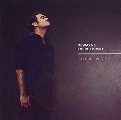 Дуэйн Эверетсмит сдался (CD)
